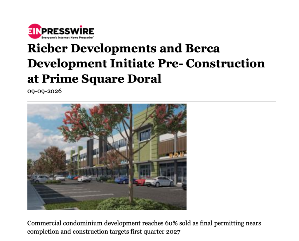 Prime Square Doral featured in EIN Presswire
