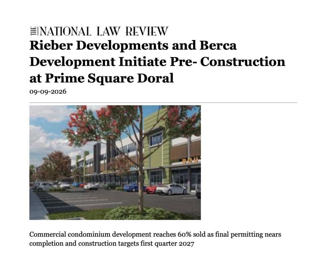 Prime Square Doral featured in The National Law Review